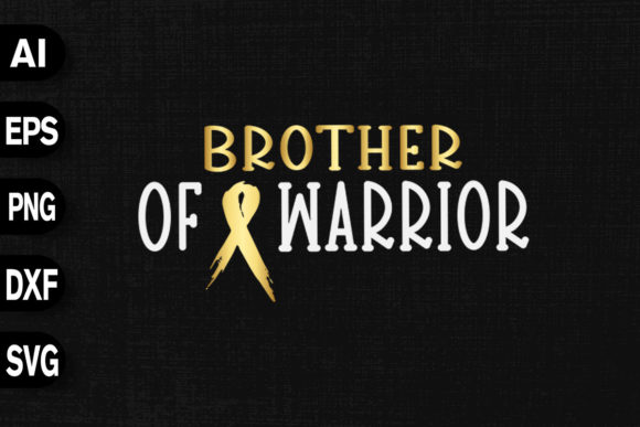 Brother of a Warrior - Childhood Cancer