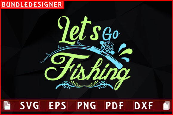 Fishing T Shirt Design Lover Svg Graphic Review